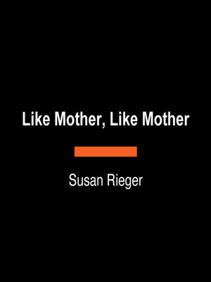 cover image of Like Mother, Like Mother